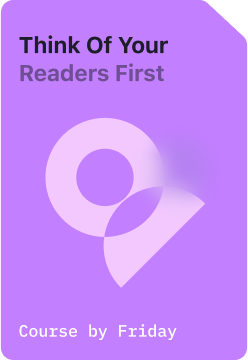 /landing/guides/think-of-your-readers-first.png